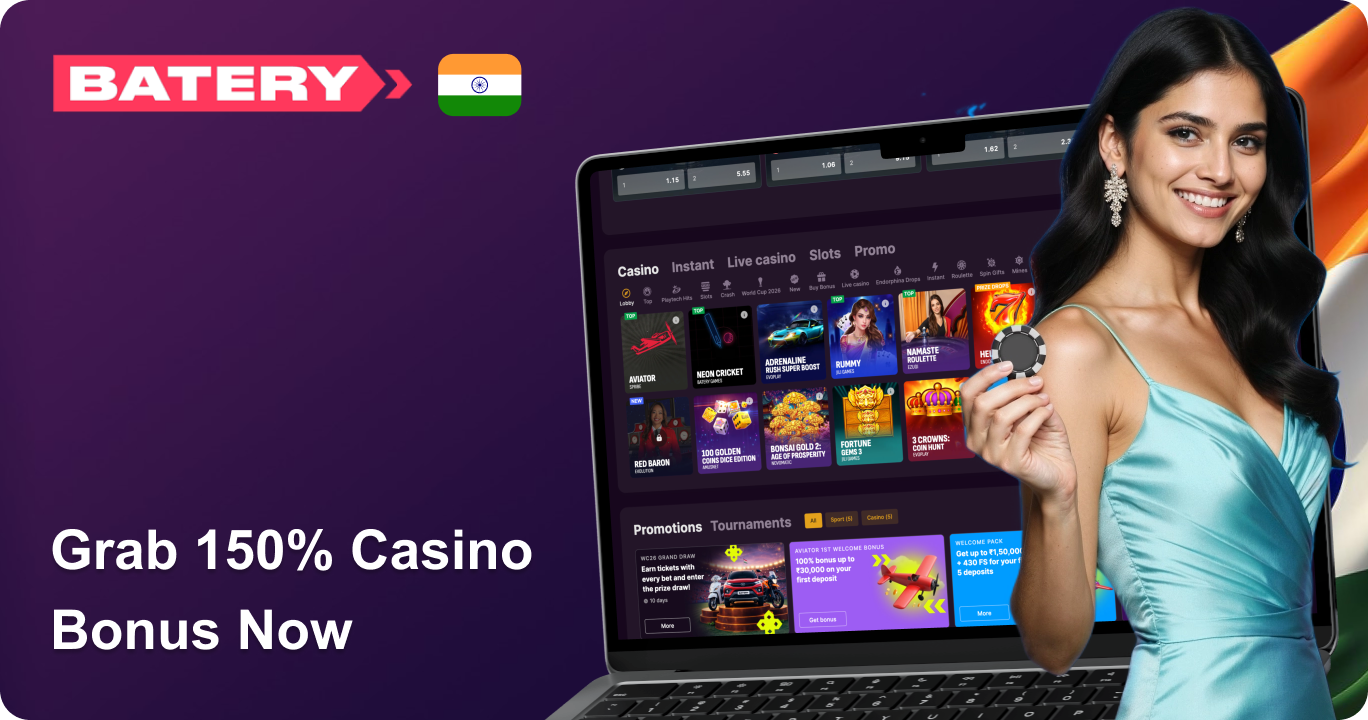 Batery Bet India - Grab 150% Bonus for Casino Activities